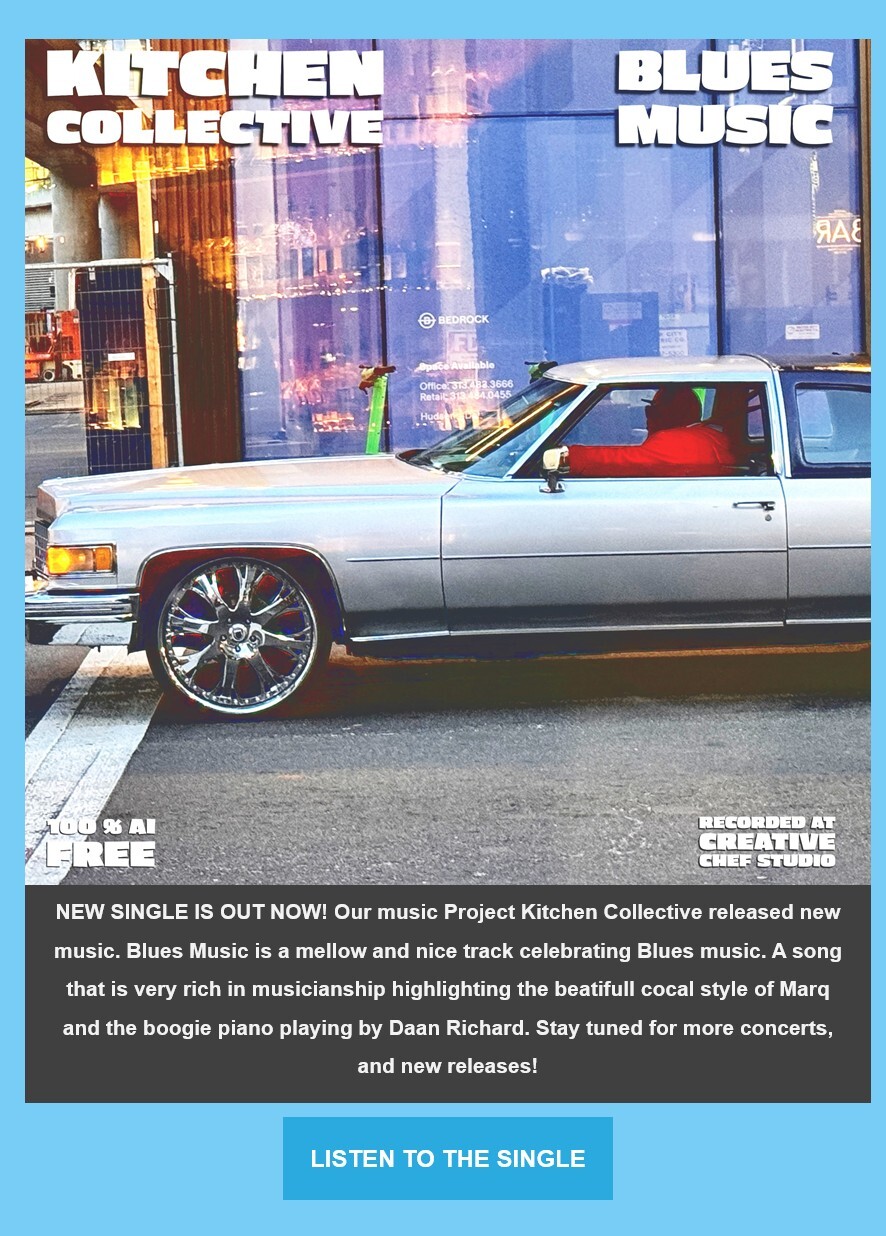 Een albumhoes van Kitchen Collective 'Blues Music' met tekst eronder NEW SINGLE IS OUT NOW!